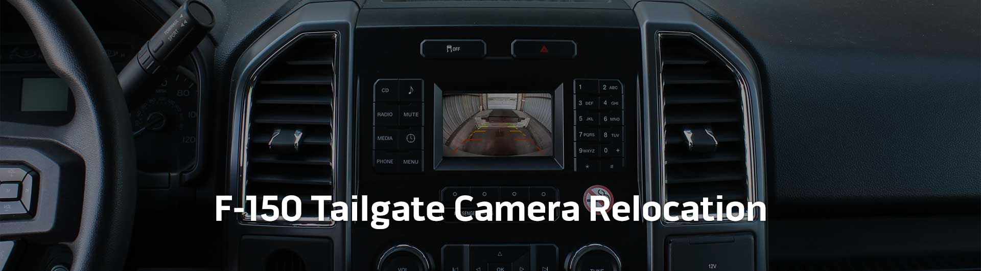 An image showing the in-dash monitor of a Ford truck. The in-dash monitor shows that the truck is in reverse and is displaying both the backup camera and video from the cameras on the front and side of the truck. The image has text that reads Ford Trucks Tailgate Camera Relocation.